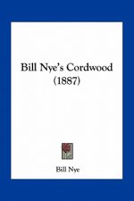 Bill Nye's Cordwood (1887)
