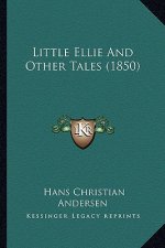 Little Ellie and Other Tales (1850)