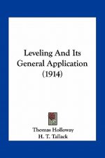 Leveling and Its General Application (1914)