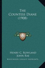 The Countess Diane (1908) the Countess Diane (1908)