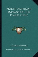 North American Indians of the Plains (1920)