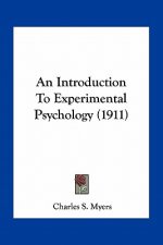 An Introduction to Experimental Psychology (1911)