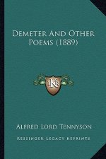 Demeter and Other Poems (1889)