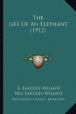 The Life of an Elephant (1912)