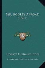 Mr. Bodley Abroad (1881)