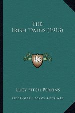 The Irish Twins (1913) the Irish Twins (1913)