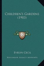 Children's Gardens (1903)