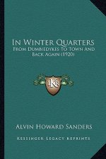 In Winter Quarters: From Dumbiedykes To Town And Back Again (1920)