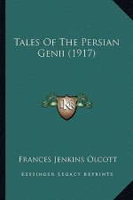 Tales of the Persian Genii (1917)