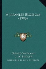 A Japanese Blossom (1906) a Japanese Blossom (1906)