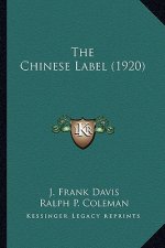The Chinese Label (1920) the Chinese Label (1920)