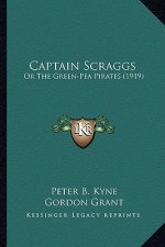 Captain Scraggs: Or the Green-Pea Pirates (1919) or the Green-Pea Pirates (1919)