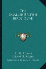 The Smaller British Birds (1894)