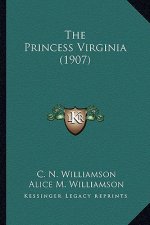 The Princess Virginia (1907) the Princess Virginia (1907)