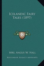 Icelandic Fairy Tales (1897)