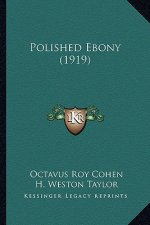 Polished Ebony (1919)