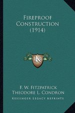 Fireproof Construction (1914)