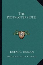 The Postmaster (1912) the Postmaster (1912)