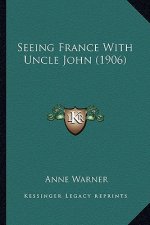 Seeing France with Uncle John (1906)