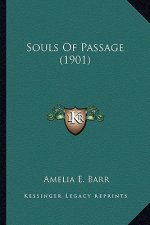 Souls of Passage (1901)