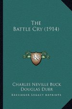 The Battle Cry (1914) the Battle Cry (1914)