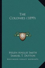 The Colonies (1899) the Colonies (1899)