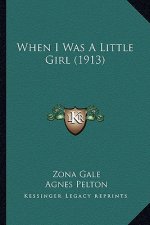 When I Was a Little Girl (1913)