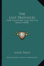 The Lost Provinces: How Vansittart Came Back to France (1898)