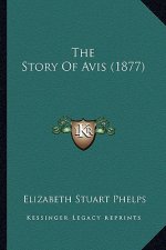The Story Of Avis (1877)