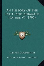 An History Of The Earth And Animated Nature V1 (1795)