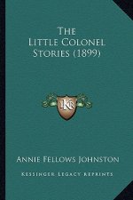 The Little Colonel Stories (1899)