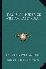 Hymns by Frederick William Faber (1887)