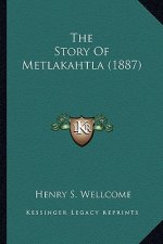 The Story Of Metlakahtla (1887)
