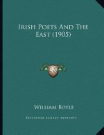 Irish Poets And The East (1905)