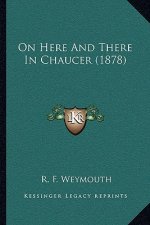 On Here and There in Chaucer (1878)