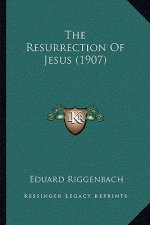 The Resurrection of Jesus (1907)