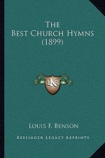 The Best Church Hymns (1899)
