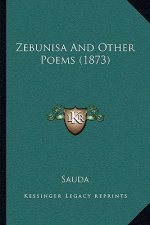 Zebunisa and Other Poems (1873)