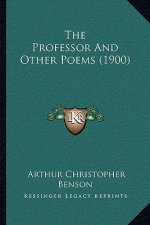The Professor and Other Poems (1900)