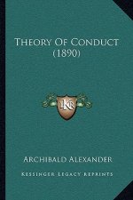 Theory of Conduct (1890)