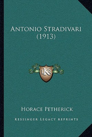 Antonio Stradivari (1913)