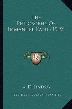 The Philosophy of Immanuel Kant (1919)