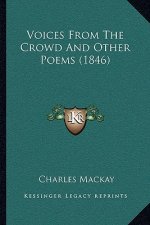 Voices from the Crowd and Other Poems (1846)