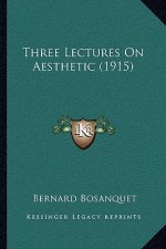 Three Lectures on Aesthetic (1915)