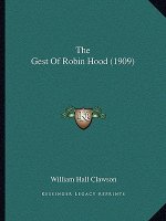 The Gest of Robin Hood (1909)