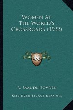 Women at the World's Crossroads (1922)