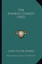 The Sinner's Comedy (1892)