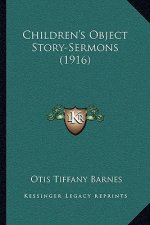 Children's Object Story-Sermons (1916)
