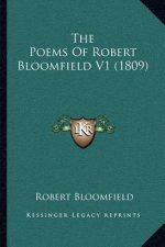 The Poems of Robert Bloomfield V1 (1809)