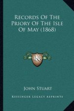Records of the Priory of the Isle of May (1868)